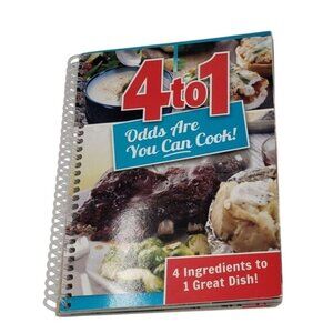 4 To 1 Odds Are You Can Cook Spiral-Bound Cookbook Easy Recipes Meal Prep Guide